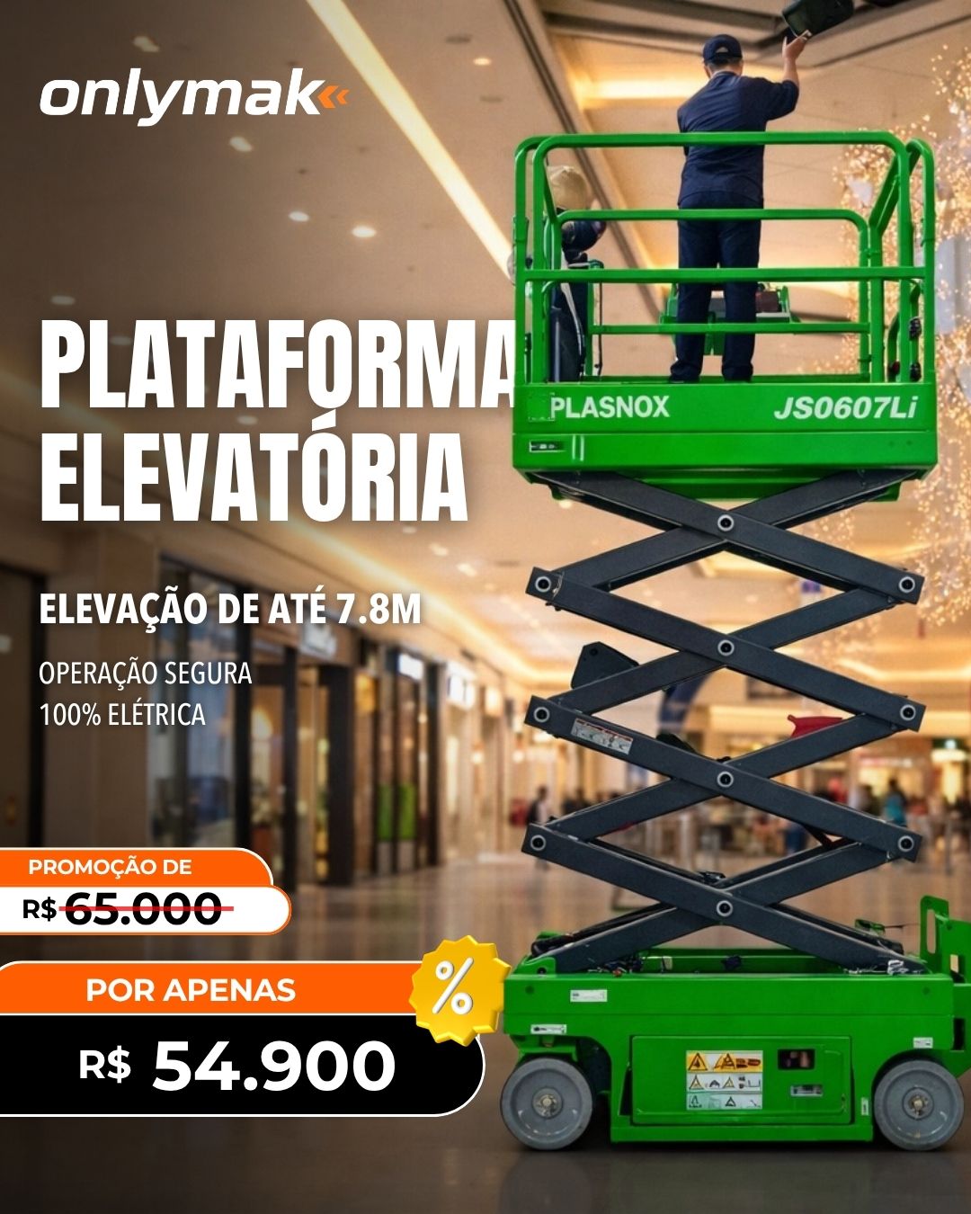 Exemplo de anúncio promocional para plataforma elevatória OnlyMak